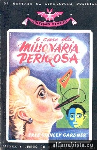 O Caso da Milion�ria Perigosa
