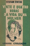 Vinte e Quatro Horas da Vida duma Mulher