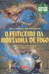 O Feiticeiro da Montanha de Fogo