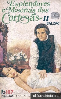 Esplendores e Mis�rias das Cortes�s