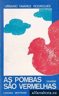 As Pombas S�o Vermelhas