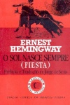 O sol nasce sempre (Fiesta)