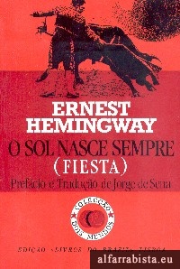 O sol nasce sempre (Fiesta)