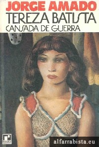 Tereza Batista Cansada de Guerra