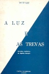 A Luz e as Trevas