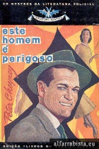Este Homem � Perigoso