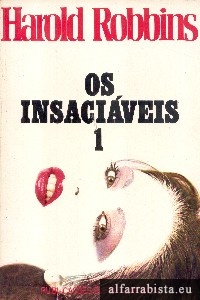 Os Insaciveis