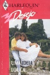 Uma Ideia Louca