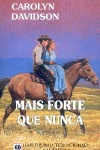 Mais forte que nunca