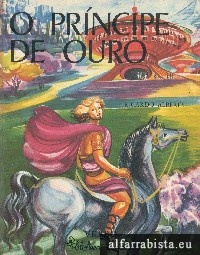 O pr�ncipe de ouro