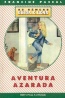 Aventura azarada - Francine Pascal