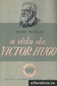 A Vida de Victor Hugo