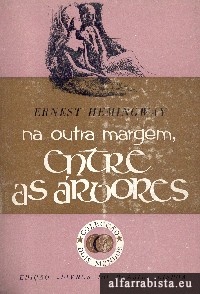 Na Outra Margem entre as �rvores