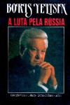 A Luta pela Rssia