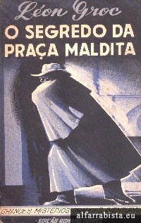 O Segredo da Praa Maldita
