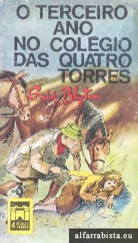 O terceiro ano no Col�gio das 4 Torres