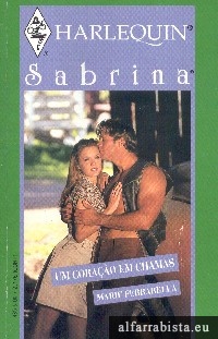 Um Cora��o em Chamas