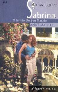 O Irm�o do Seu Marido
