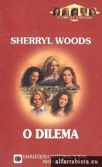 O Dilema