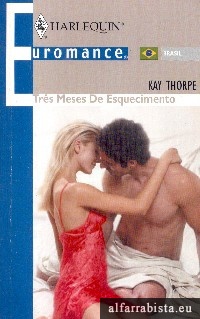 Tr�s Meses de Esquecimento