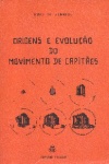 Origens e Evolu��o do Movimento de Capit�es