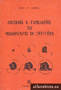 Origens e Evolu��o do Movimento de Capit�es