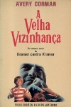 A Velha Vizinhana