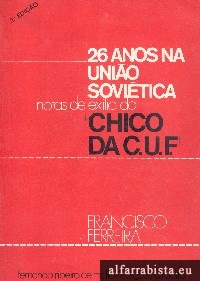 26 Anos na Uni�o Sovietica
