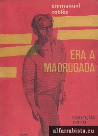 Era a Madrugada