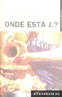 Onde est J.?