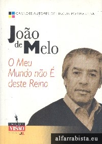 O Meu Mundo n�o � deste Reino