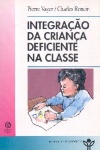 Integrao da Criana Deficiente na Classe