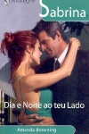 Dia e noite ao teu lado
