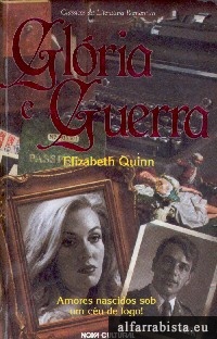 Gl�ria e guerra