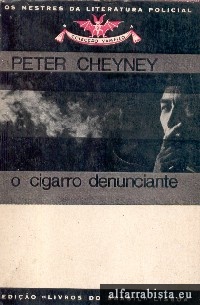 O cigarro denunciante