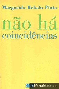 N�o h� coincid�ncias
