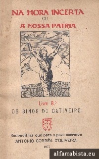 Na Hora Incerta ou A Nossa Patria