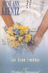 Um toque feminino