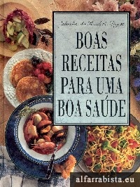 Boas receitas para uma boa sa�de