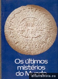 Os �ltimos mist�rios do mundo