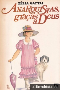 Anarquistas, gra�as a Deus