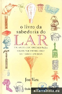 O livro da sabedoria do lar