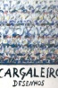 Cargaleiro - Desenhos