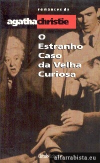 O estranho caso da velha curiosa