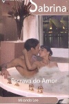 Escrava do Amor