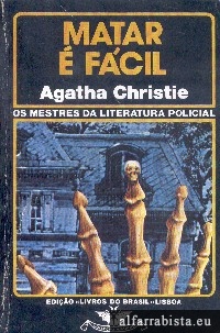 Matar � f�cil