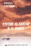 Entre o Amor e o dio