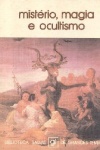 Mistrio, magia e ocultismo