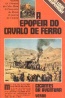 A Epopeia do Cavalo de Ferro - Jean-Louis Rieupeyrout