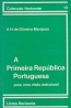 A Primeira Repblica Portuguesa - A. H. de Oliveira Marques